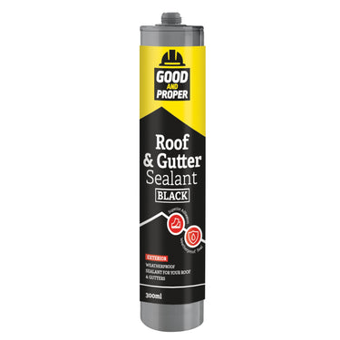 Good and Proper Roof & Gutter Sealant 300ml - Black